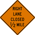 Right lane closed (distance) ahead road sign (MUTCD CW20-5R)