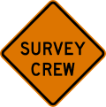Survey crew road sign (MUTCD CW21-6)