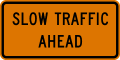 Slow traffic ahead road sign (MUTCD CW23-1)