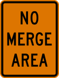 No merge area (plaque) road sign (MUTCD CW4-5aP)