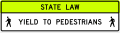 Overhead pedestrian crossing road sign (MUTCD R1-9_(fluorescent))
