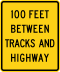 XX feet between tracks and highway road sign (MUTCD W10-11a)