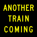 Another train coming (Activated, Blank-Out) road sign (MUTCD W10-16)