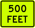 (distance) feet road sign (MUTCD W16-2P_(fluorescent))