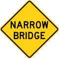 Narrow bridge road sign (MUTCD W5-2)