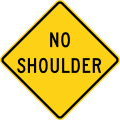 No shoulder ahead road sign (MUTCD W8-23)