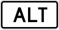 Alt (plaque) road sign (MUTCD Alt_plate)