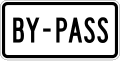 By-Pass (plaque) road sign (MUTCD By-pass_plate)