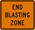 End blasting zone road sign (MUTCD CW22-3)