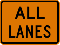 All lanes road sign (MUTCD CW24-1cP)