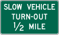 Slow vehicle turn-out (distance) road sign (MUTCD D17-7)