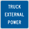 Truck external power (plaque) road sign (MUTCD D9-16aP)