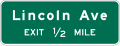 Interchange Advance Guide (1 Destination) road sign (MUTCD E1-1)