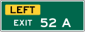 1 or 2 Digit Left Exit Number with single letter suffix (plaque) road sign (MUTCD E1-5hP)