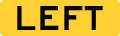 Left (Panel) road sign (MUTCD E11-2)