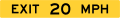 Exit Direction Advisory Speed - Exit (Panel) road sign (MUTCD E13-2b)