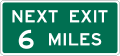 Next Exit (2 Lines) (Plaques) road sign (MUTCD E2-1aP)