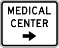 Medical Center road sign (MUTCD EM3-1)