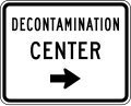 Decontamination Center road sign (MUTCD EM3-1c)