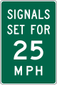 Traffic signal speed road sign (MUTCD I1-1)