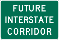 Future interstate corridor road sign (MUTCD I2-4)
