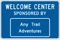 Acknowledgement - Welcome Center road sign (MUTCD I20-4a)