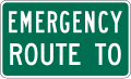 Emergency Route To (Plaque) road sign (MUTCD M4-11bP)