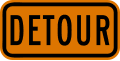 Detour (plaque) road sign (MUTCD M4-8P)