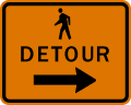 Pedestrian Detour Right Arrow road sign (MUTCD M4-9bR)