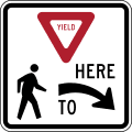 Yield here to pedestrians (right) road sign (MUTCD R1-5R)