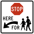 Stop here for school crossing (left) road sign (MUTCD R1-5cL)