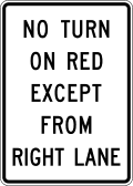 No turn on red except from right lane road sign (MUTCD R10-11c)