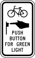 Bicycle push button for green light road sign (MUTCD R10-24)