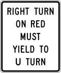 Right turn on red must yield to U-turn road sign (MUTCD R10-30)