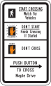 Crosswalk signal instructions road sign (MUTCD R10-3f)