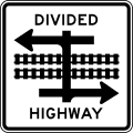Divided highway transit rail crossing road sign (MUTCD R15-7)