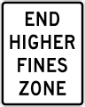 End higher/double fines zone road sign (MUTCD R2-11)