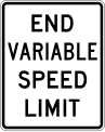 End variable speed limit road sign (MUTCD R2-13)
