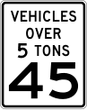 Vehicles over 5 tons speed limit (plaque) road sign (MUTCD R2-2cP)