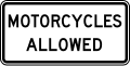 Motorcycles allowed (plaque) road sign (MUTCD R3-11hP)