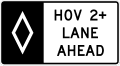 HOV 2+ lane ahead (overhead) road sign (MUTCD R3-15)