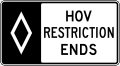 HOV restriction ends (overhead) road sign (MUTCD R3-15c)