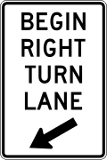 Begin right turn lane road sign (MUTCD R3-20R)