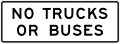 No trucks or buses (plaque) road sign (MUTCD R3-51bP)