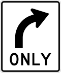 Right turn only road sign (MUTCD R3-5R)