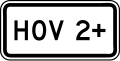 Hov 2+ (plaque) road sign (MUTCD R3-5cP)
