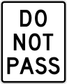 Do not pass road sign (MUTCD R4-1)