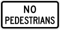 No pedestrians road sign (MUTCD R5-10c)