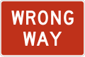 Wrong way road sign (MUTCD R5-1a)