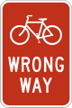 Wrong way for bicycles road sign (MUTCD R5-1b)